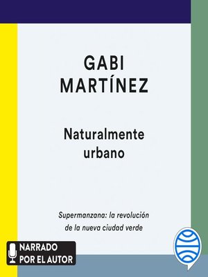 cover image of Naturalmente urbano